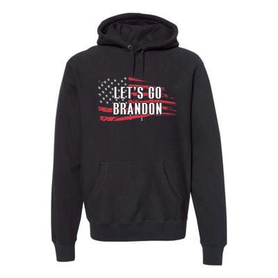 Lets Go Brandon LetS Go Brandon Usa Flag Premium Hoodie