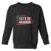Lets Go Brandon LetS Go Brandon Usa Flag Toddler Sweatshirt