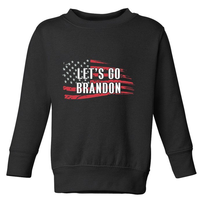 Lets Go Brandon LetS Go Brandon Usa Flag Toddler Sweatshirt