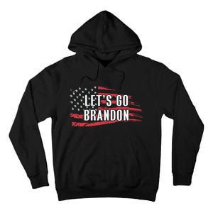 Lets Go Brandon LetS Go Brandon Usa Flag Tall Hoodie