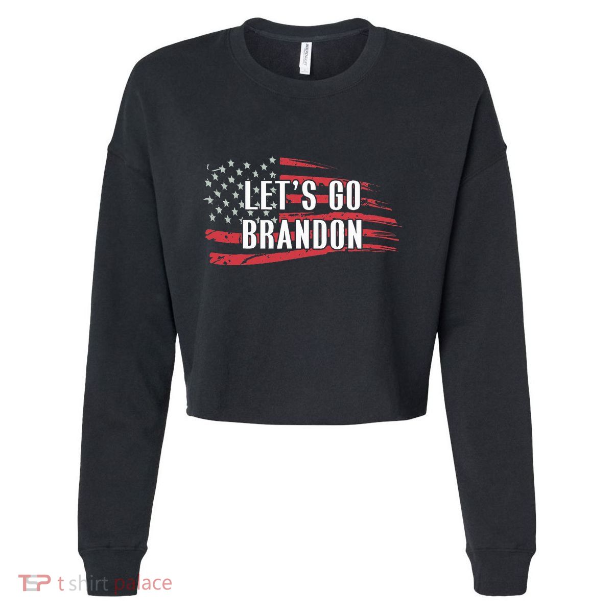 Lets Go Brandon LetS Go Brandon Usa Flag Cropped Pullover Crew