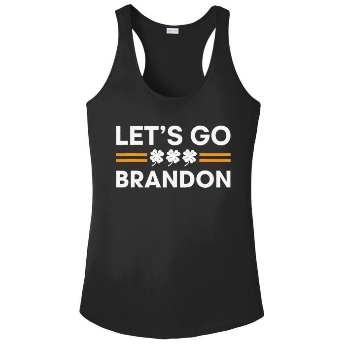 Lets Go Brandon Funny St Patrick's Day Irish Shamrock Ladies PosiCharge Competitor Racerback Tank