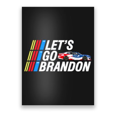 Let's Go Brandon Auto Racing Poster