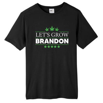 Lets Grow Brandon Marijuana Cannabis Funny Dank Brandon Tall Fusion ChromaSoft Performance T-Shirt