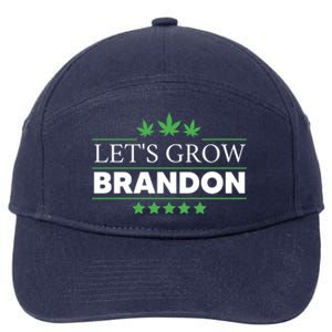 Lets Grow Brandon Marijuana Cannabis Funny Dank Brandon 7-Panel Snapback Hat