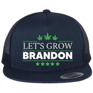 Lets Grow Brandon Marijuana Cannabis Funny Dank Brandon Flat Bill Trucker Hat