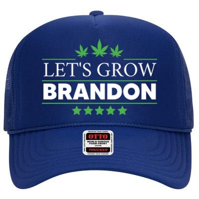 Lets Grow Brandon Marijuana Cannabis Funny Dank Brandon High Crown Mesh Back Trucker Hat