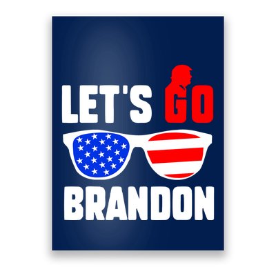 Let's Go Brandon USA Sunglasses Trump Flag LGB FJB Poster