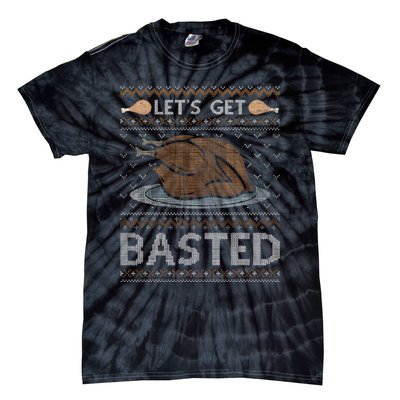 Let's Get Basted Turkey Fall Vibes Ugly Thanksgiving Sweater Tie-Dye T-Shirt