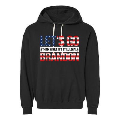 Let's Go Brandon Lets Go Brandon Lets Go Brandon Let's Go Brandon Garment-Dyed Fleece Hoodie