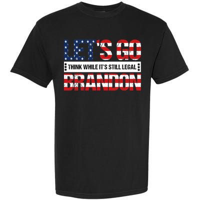 Let's Go Brandon Lets Go Brandon Lets Go Brandon Let's Go Brandon Garment-Dyed Heavyweight T-Shirt