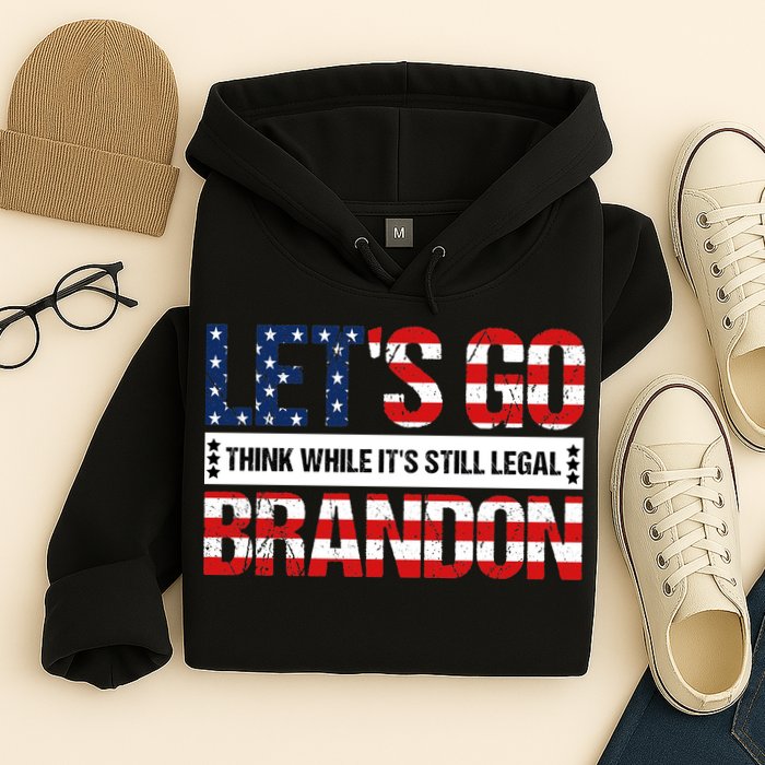 Let's Go Brandon Lets Go Brandon Lets Go Brandon Let's Go Brandon Hoodie