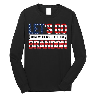 Let's Go Brandon Lets Go Brandon Lets Go Brandon Let's Go Brandon Long Sleeve Shirt