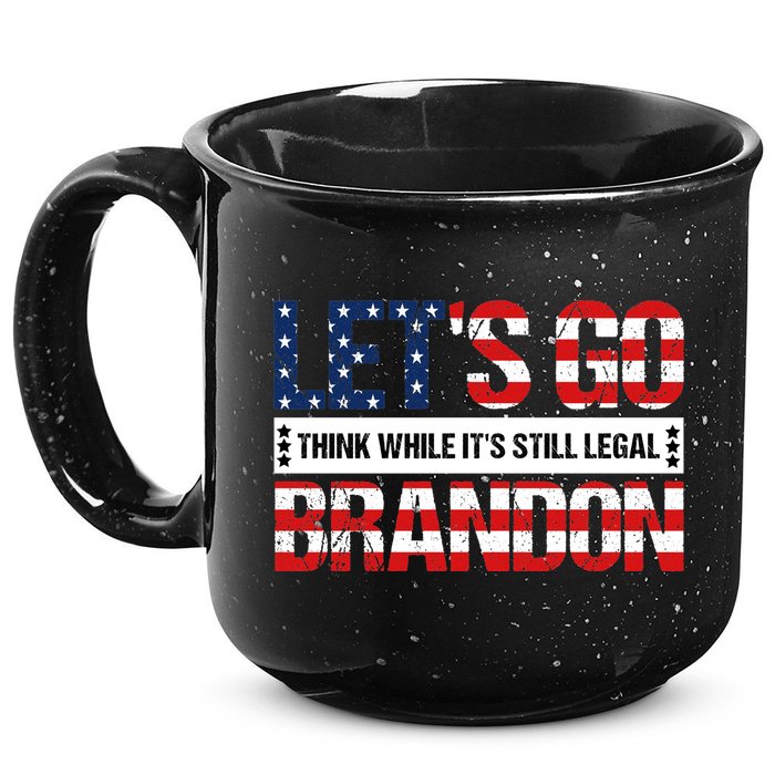 Let's Go Brandon Lets Go Brandon Lets Go Brandon Let's Go Brandon 15oz Campfire Ceramic Mug