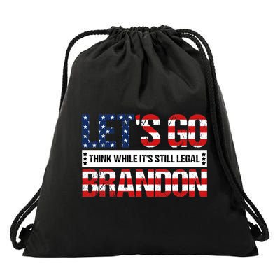 Let's Go Brandon Lets Go Brandon Lets Go Brandon Let's Go Brandon Drawstring Bag