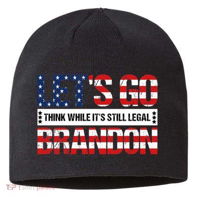 Let's Go Brandon Lets Go Brandon Lets Go Brandon Let's Go Brandon Sustainable Beanie
