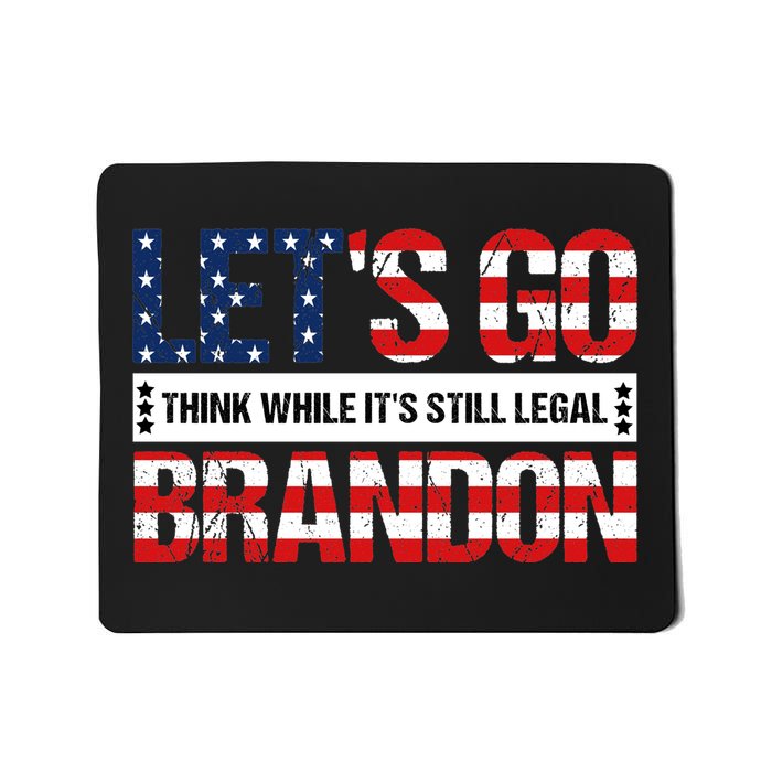 Let's Go Brandon Lets Go Brandon Lets Go Brandon Let's Go Brandon Mousepad