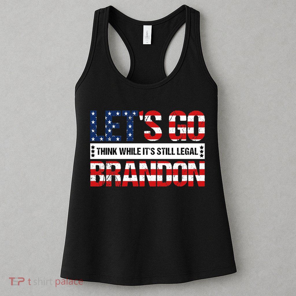 Let's Go Brandon Lets Go Brandon Lets Go Brandon Let's Go Brandon Womens Tank Top