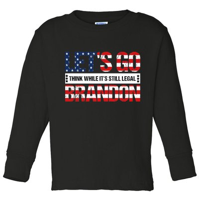 Let's Go Brandon Lets Go Brandon Lets Go Brandon Let's Go Brandon Toddler Long Sleeve Shirt
