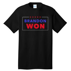 LetS Go Brandon Brandon Won Anti Trump Pro Biden President Tall T-Shirt