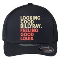 Looking Good Billy Ray Feeling Good Louis Stocks Trading Flexfit Unipanel Trucker Cap