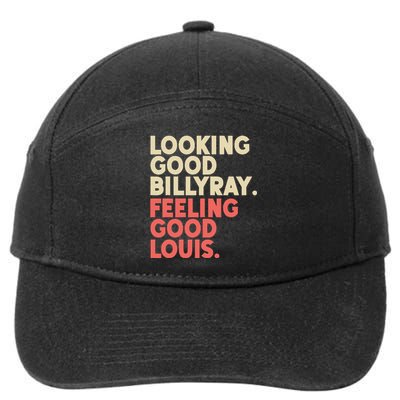 Looking Good Billy Ray Feeling Good Louis Stocks Trading 7-Panel Snapback Hat