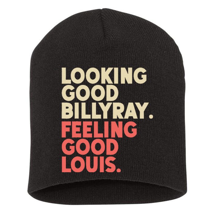 Looking Good Billy Ray Feeling Good Louis Stocks Trading Short Acrylic Beanie