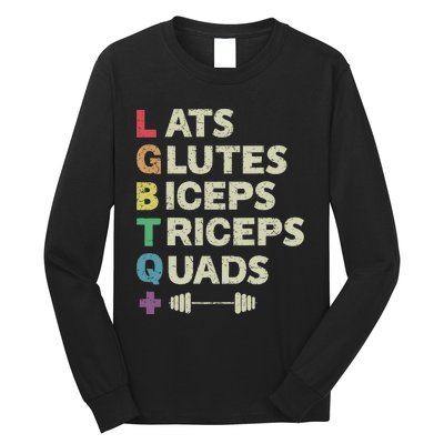 Lats Glutes Biceps Triceps Quads Lgbt Long Sleeve Shirt