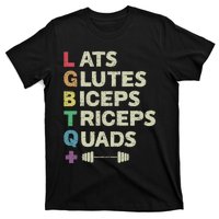 Lats Glutes Biceps Triceps Quads Lgbt T-Shirt