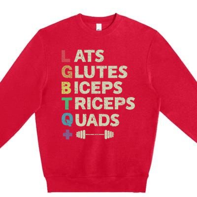 Lats Glutes Biceps Triceps Quads Lgbt Premium Crewneck Sweatshirt