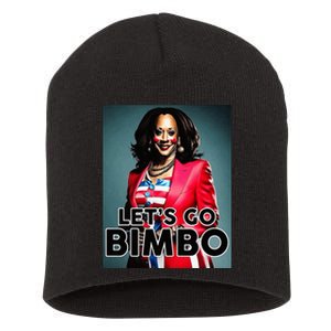 Lets Go Bimbo Funny Antti Kamala Harris Short Acrylic Beanie