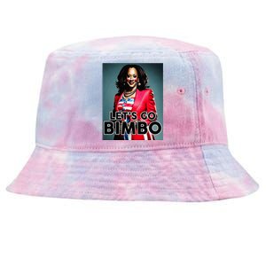 Lets Go Bimbo Funny Antti Kamala Harris Tie-Dyed Bucket Hat