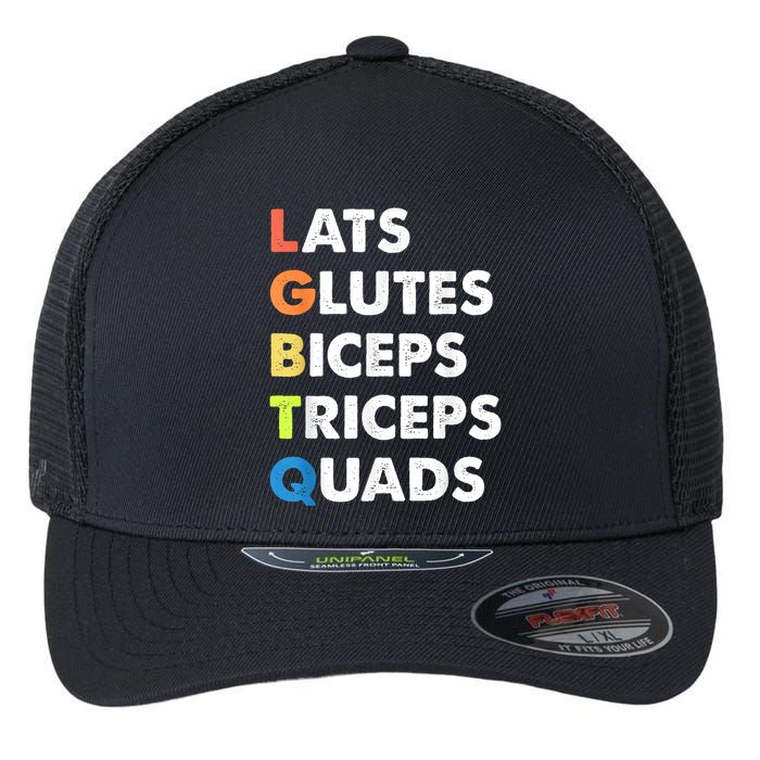 Lats Glutes Biceps Triceps Quads Funny Lgbtq Flexfit Unipanel Trucker Cap