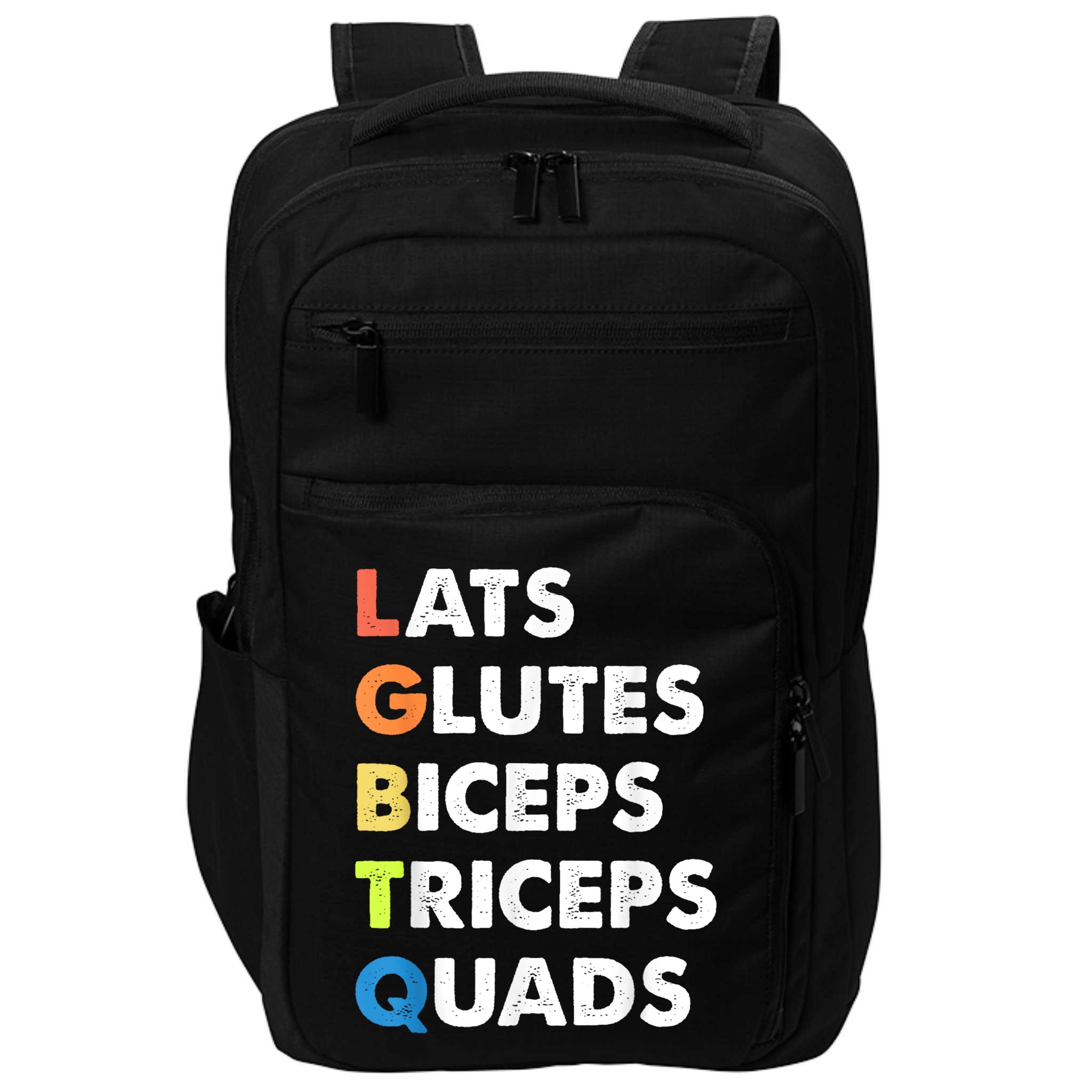 Lats Glutes Biceps Triceps Quads Funny Lgbtq Impact Tech Backpack