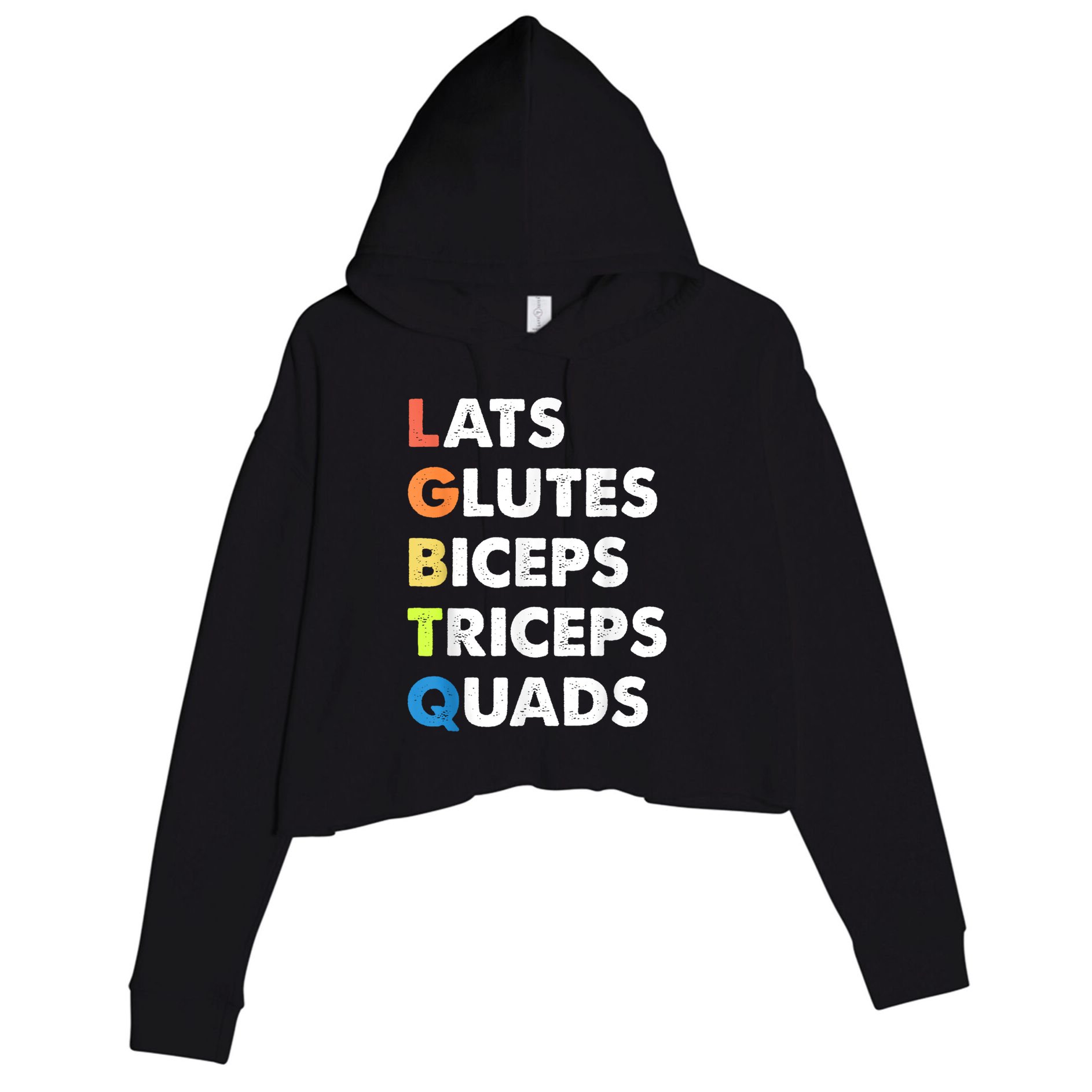 Lats Glutes Biceps Triceps Quads Funny Lgbtq Crop Fleece Hoodie