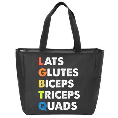 Lats Glutes Biceps Triceps Quads Funny Lgbtq Zip Tote Bag