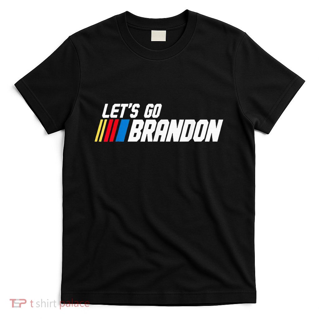 LetS Go Braden Brandon Us Flag Funny Trendy Sarcastic T-Shirt