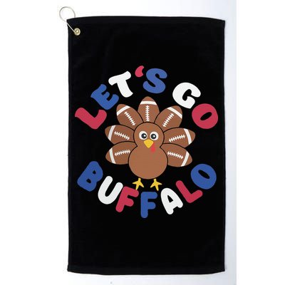 Lets Go Buffalo Turkey Football Thanksgiving Funny Funny Golf Towel
