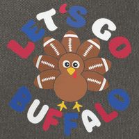 Lets Go Buffalo Turkey Football Thanksgiving Funny Funny Cotton Canvas Backpack