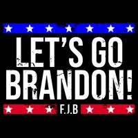 Let's Go Brandon! F.J.B F Biden FJB Backpack
