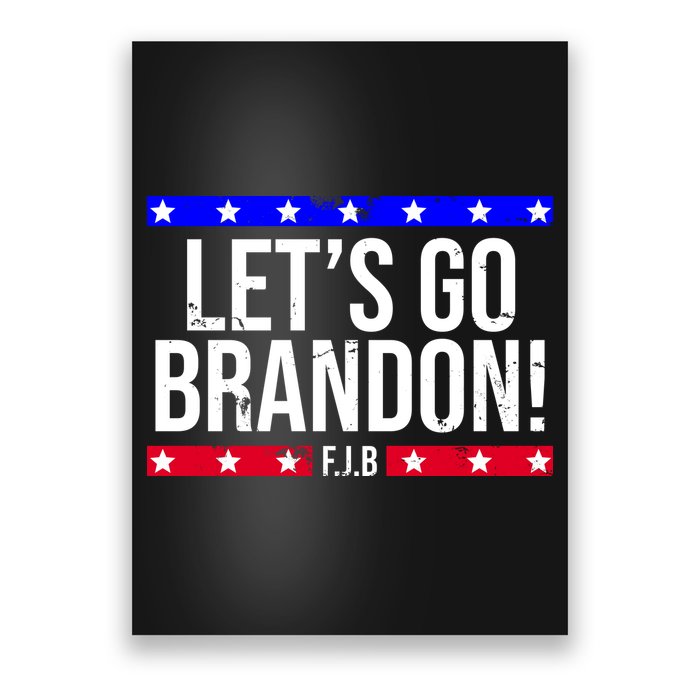 Let's Go Brandon! F.J.B F Biden FJB Poster