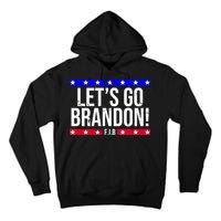 Let's Go Brandon! F.J.B F Biden FJB Tall Hoodie