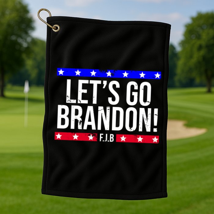 Let's Go Brandon! F.J.B F Biden FJB Golf Towel
