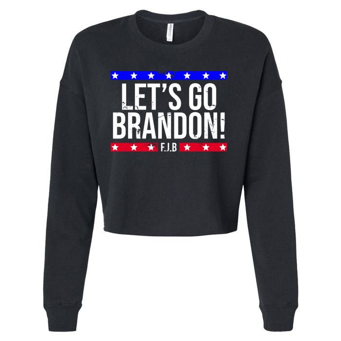 Let's Go Brandon! F.J.B F Biden FJB Cropped Pullover Crew