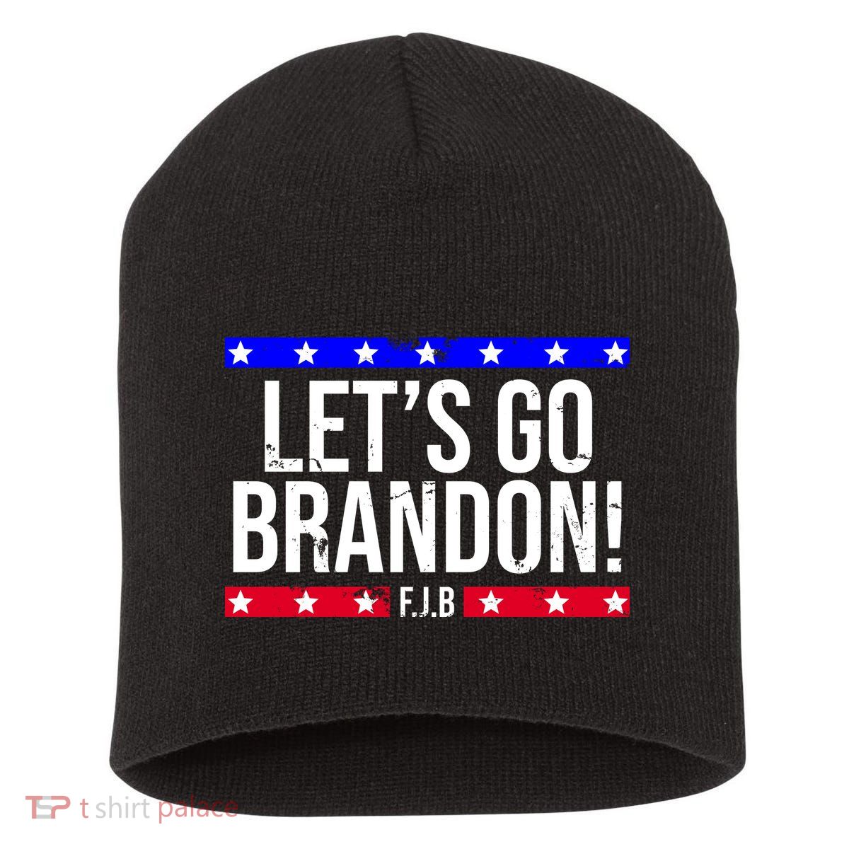 Let's Go Brandon! F.J.B F Biden FJB Short Acrylic Beanie