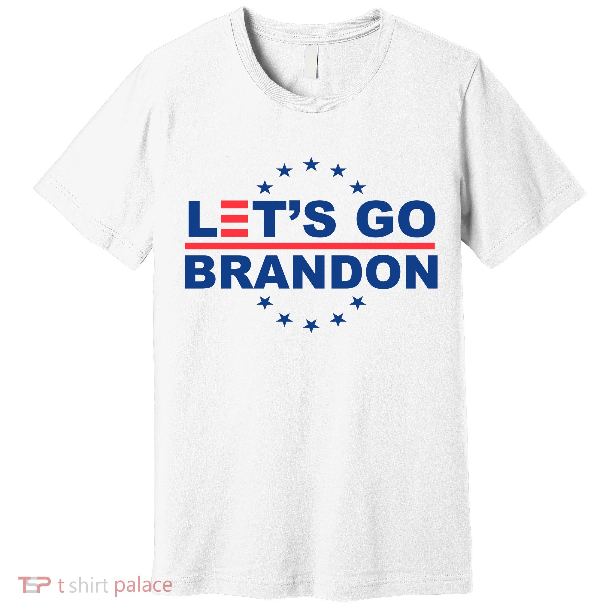 Let's Go Brandon Premium T-Shirt