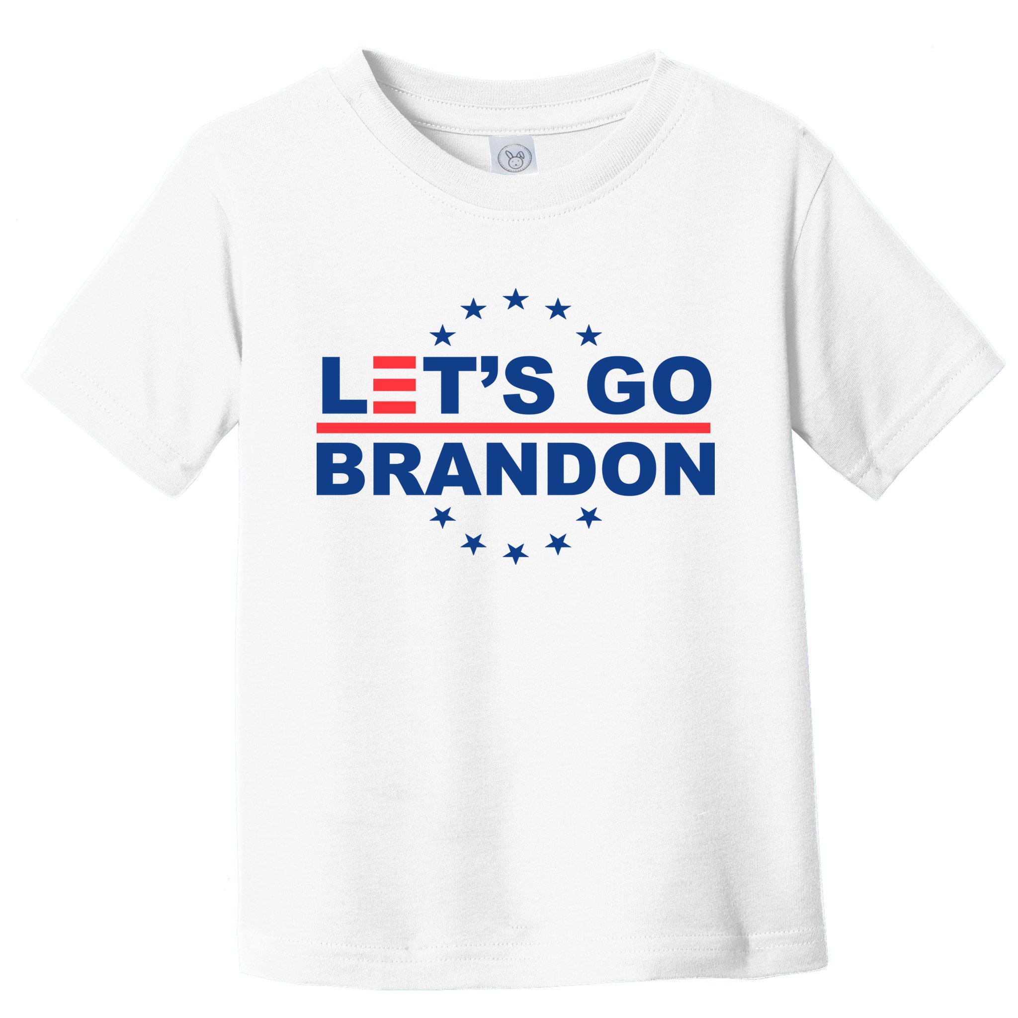 Let's Go Brandon Toddler T-Shirt