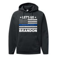 Let's Go Brandon Blue Thin Line Back The Blue FJB Chant Performance Fleece Hoodie