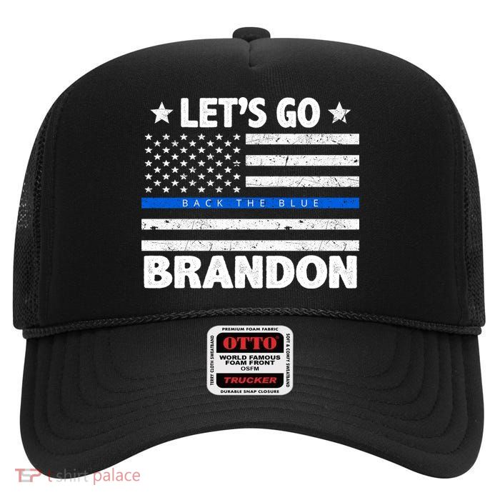 Let's Go Brandon Blue Thin Line Back The Blue FJB Chant High Crown Mesh Back Trucker Hat
