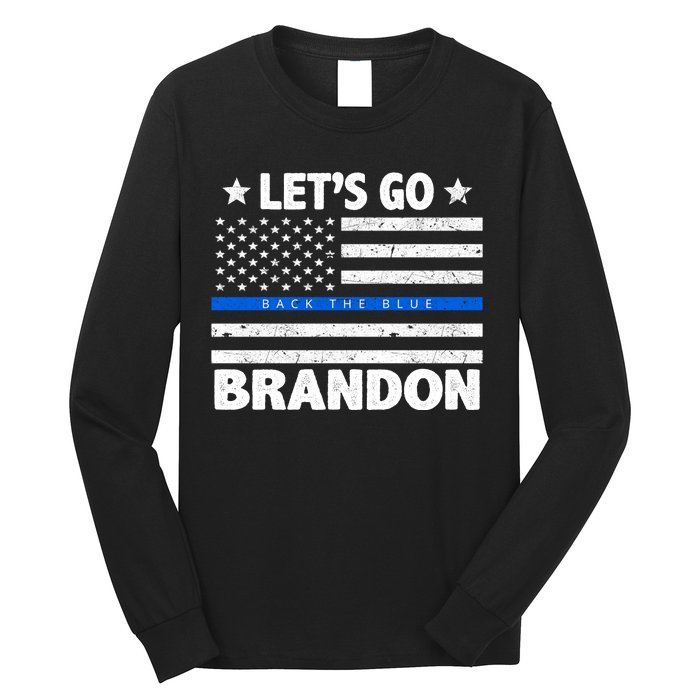 Let's Go Brandon Blue Thin Line Back The Blue FJB Chant Long Sleeve Shirt